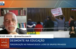 Jessé Souza: ‘Projeto que permite privatizar escolas públicas do PR é aviso sombrio’